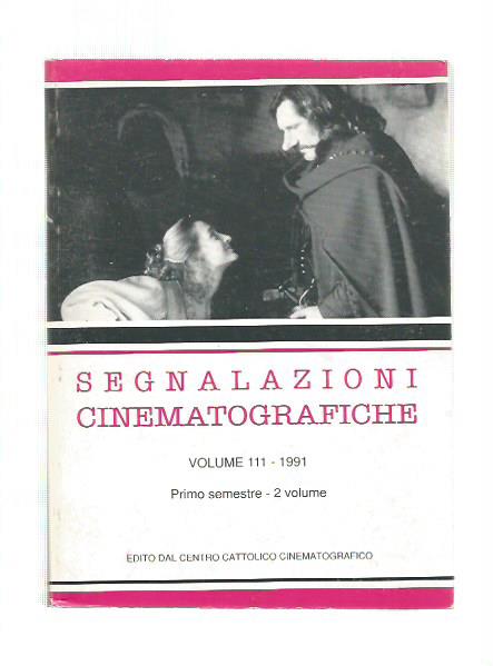 SEGNALAZIONI CINEMATOGRAFICHE Vol 111 1991