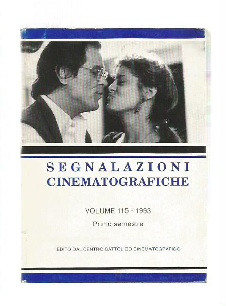 SEGNALAZIONI CINEMATOGRAFICHE Vol 115 1993