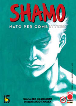 Shamo Nato Per Combattere 15
