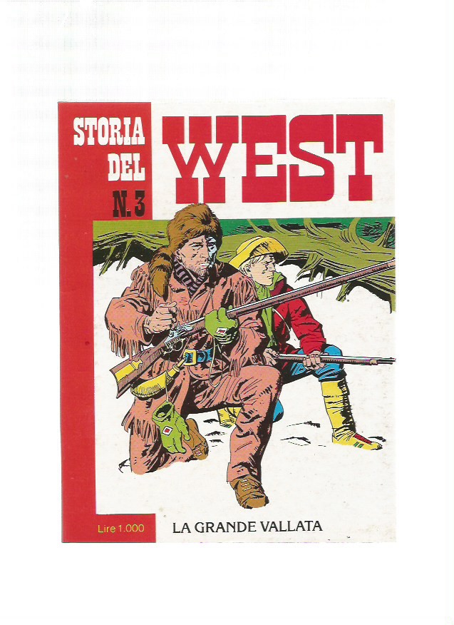 Storia del West n. 3 - La grande vallata