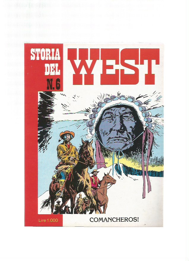 Storia del West n. 6 - Comancheros !