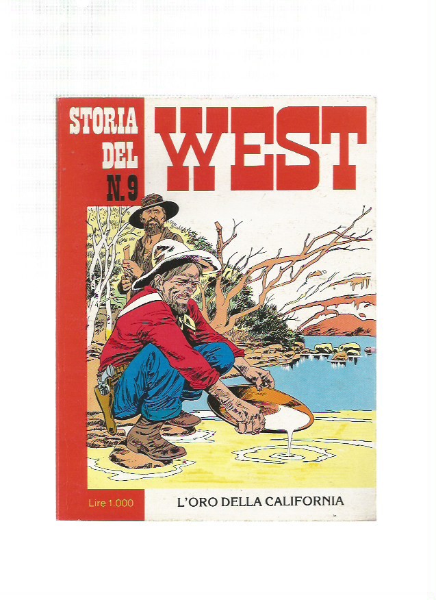 Storia del West n. 9 - L'oro della California