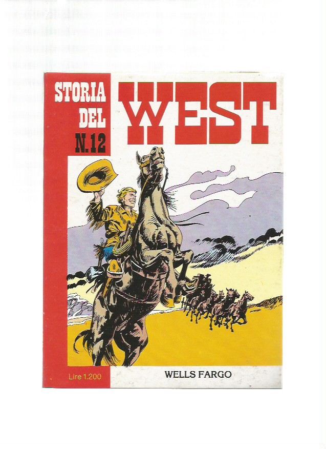 Storia del West n.12 - Wells Fargo