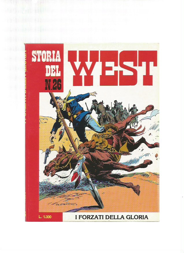 Storia del West n.26 - I Forzati della Gloria