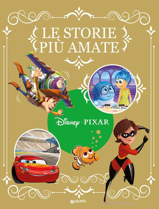 Disney Pixar le storie piu' amate