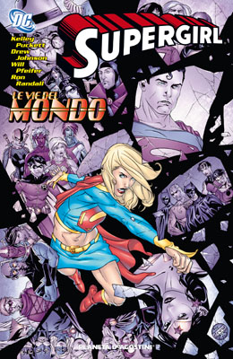 Supergirl 7 le vie del mondo