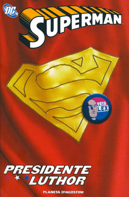 Superman presidente luthor