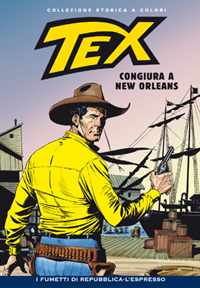 Tex collezione storica a colori 135 CONGIURA A NEW ORLEANS