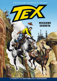 Tex collezione storica a colori 201 MISSIONE SEGRETA