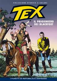 Tex collezione storica a colori 202 IL PRIGIONIERO DEI BLACKFOOT