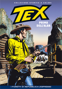 Tex collezione storica a colori 218 PRIMA DELL'ALBA