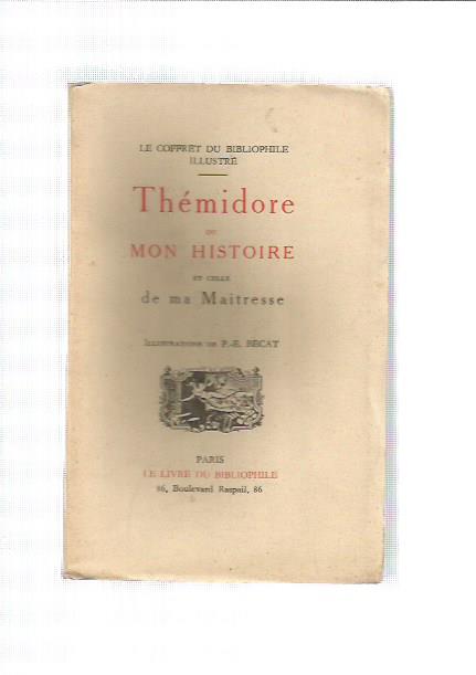 Themidore on mon histoire et celle de ma Maitresse