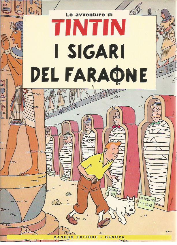 Le avventure di TinTin n. 7 - I sigari del Faraone - 1 edizione