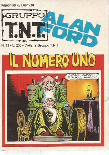 Alan Ford Gruppo T.N.T.n. 11 - Il numero Uno