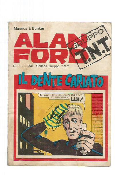 Alan Ford Gruppo T.N.T.n.  2 - Il dente Cariato