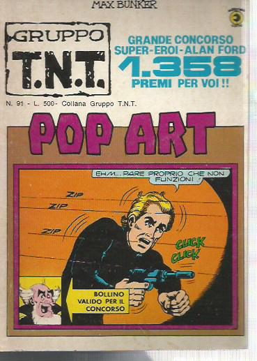 Alan Ford Gruppo T.N.T.n. 91 - Pop Art