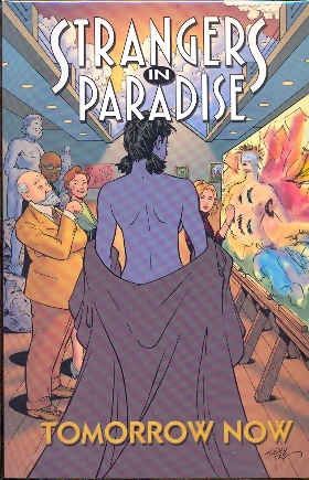 STRANGERS IN PARADISE N.15 TOMORROW NOW - TERRY MOORE