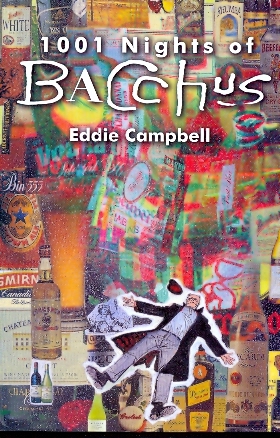 1001 NIGHTS OF BACCHUS  BOOK 6 - EDDIE CAMPBELL