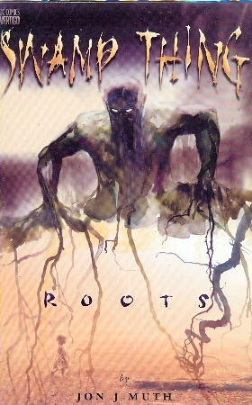 SWMP THING ROOTS - JON J MUTH