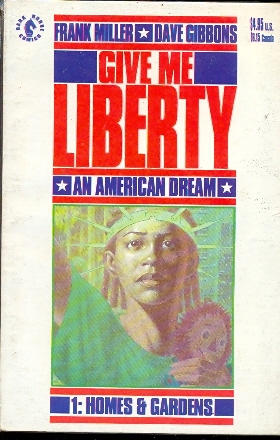 GIVE ME LIBERTY - MILLER/GIBBONS