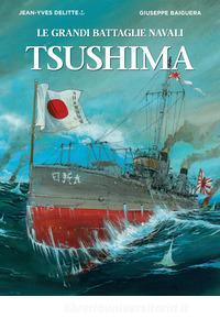 Le grandi battaglie navali - Tsushima