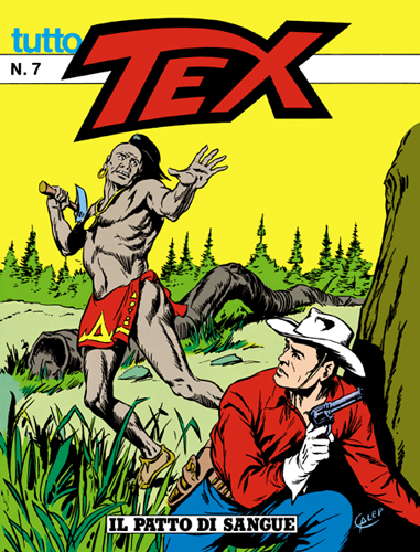 Tutto Tex n.  7 - Il patto di sangue