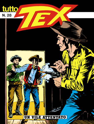 Tutto Tex n. 28 - Un vile attentato