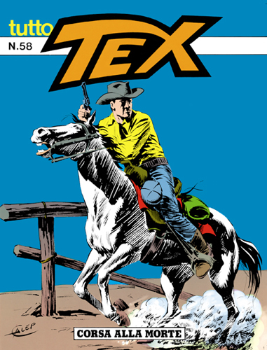 Tutto Tex n. 58 - Corsa alla morte
