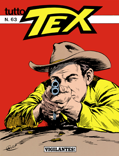 Tutto Tex n. 63 - Vigilantes