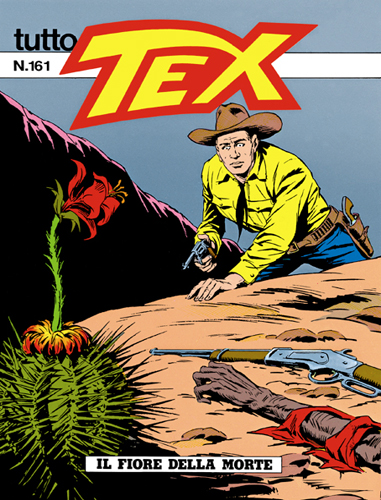 Tutto Tex n.161 - Il fiore della morte