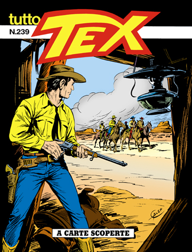 Tutto Tex n.239 - A carte scoperte