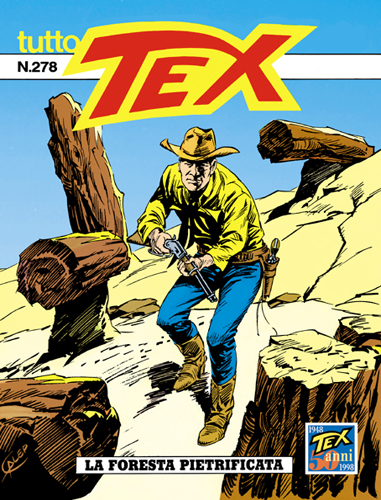 Tutto Tex n.278 - La foresta pietrificata