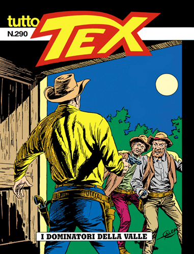 Tutto Tex n.290 - I dominatori della valle