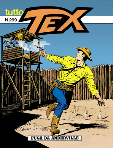 Tutto Tex n.299 - Fuga da Anderville
