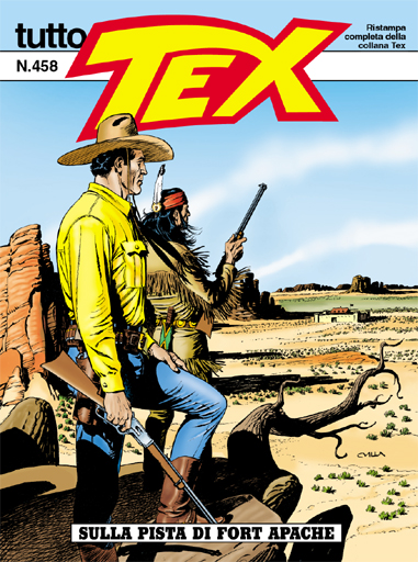 Tutto Tex n.458 - Sulla pista di Fort Apache
