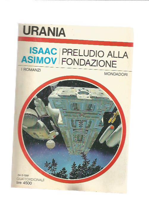 Urania 1149 Preludio alla Fondazione - Asimov