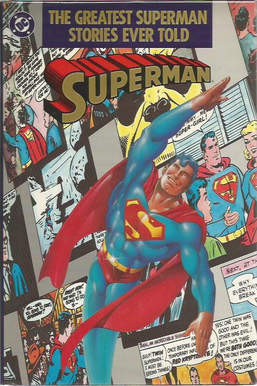 The greatest Superman stories ever told