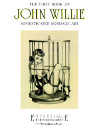 The First Book Of John Willie