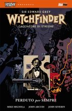 Hellboy Presenta Witchfinder 2 Perduto Per Sempre