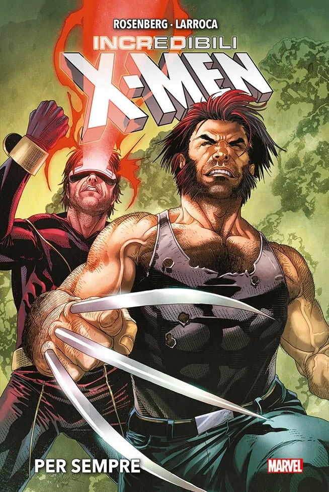Incredibili X-Men Per Sempre