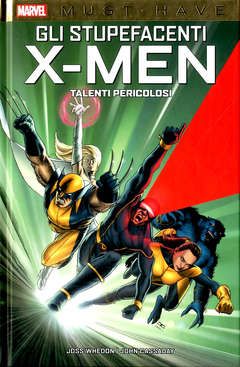 Marvel Must-have X-Men Talenti pericolosi
